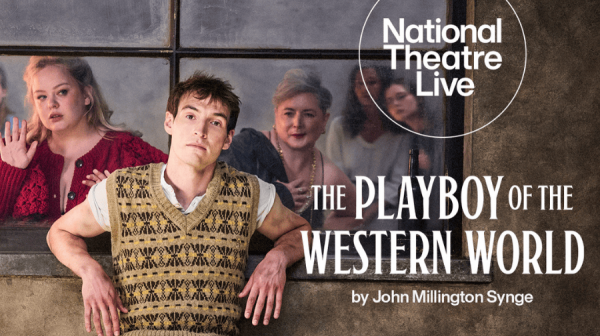 NT Live: The Playboy of the Western World (12A)